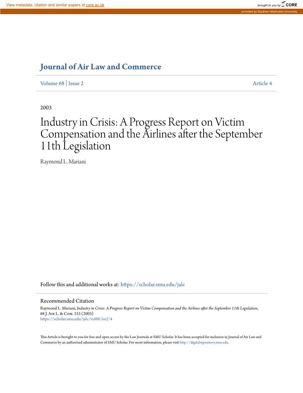 A Progress Report on Victim Compensation and the Airlines After the September 11Th Legislation Raymond L
