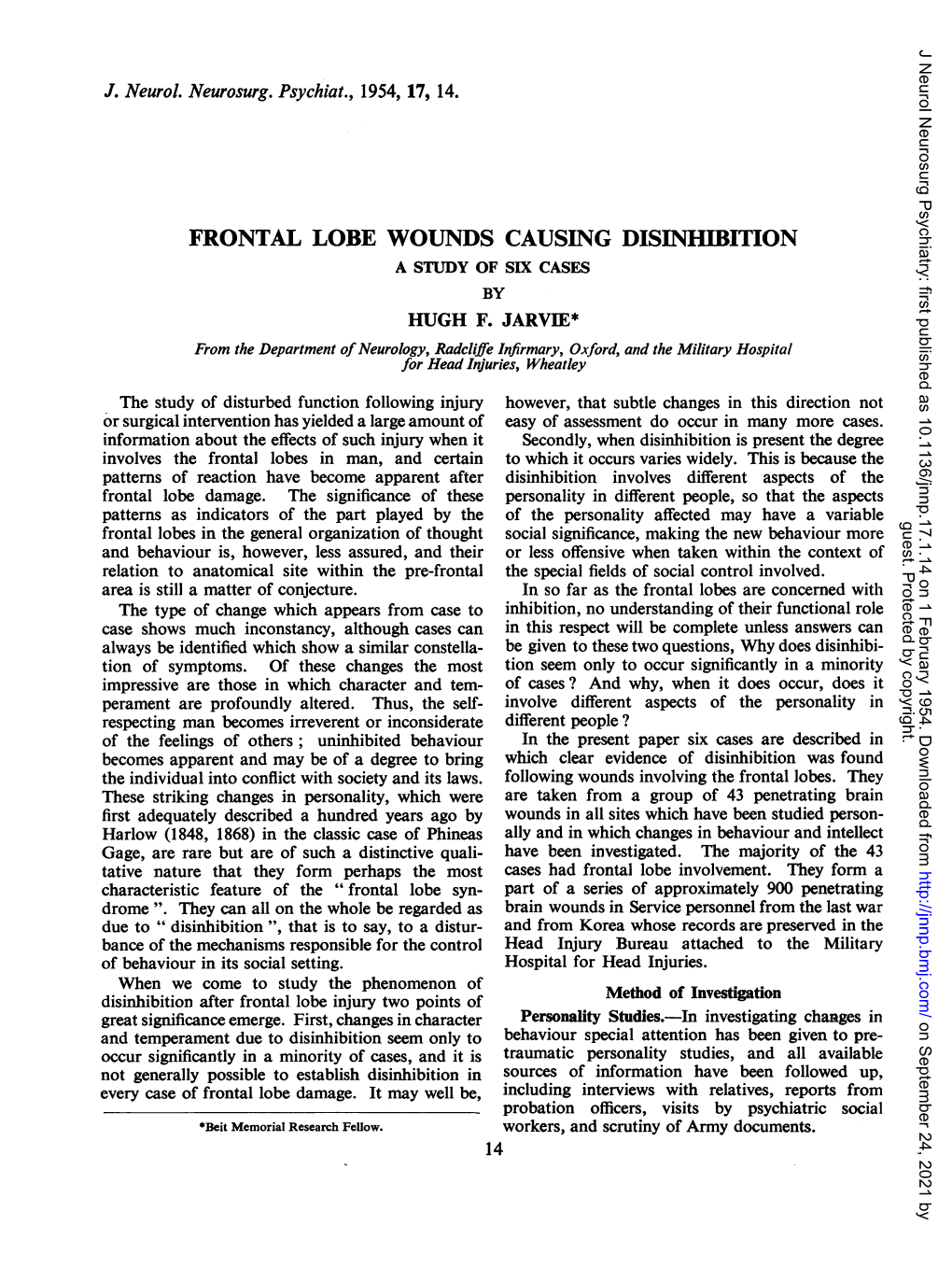 Frontal Lobe Wounds Causing Disinhibition a Study of Six Cases by Hugh F