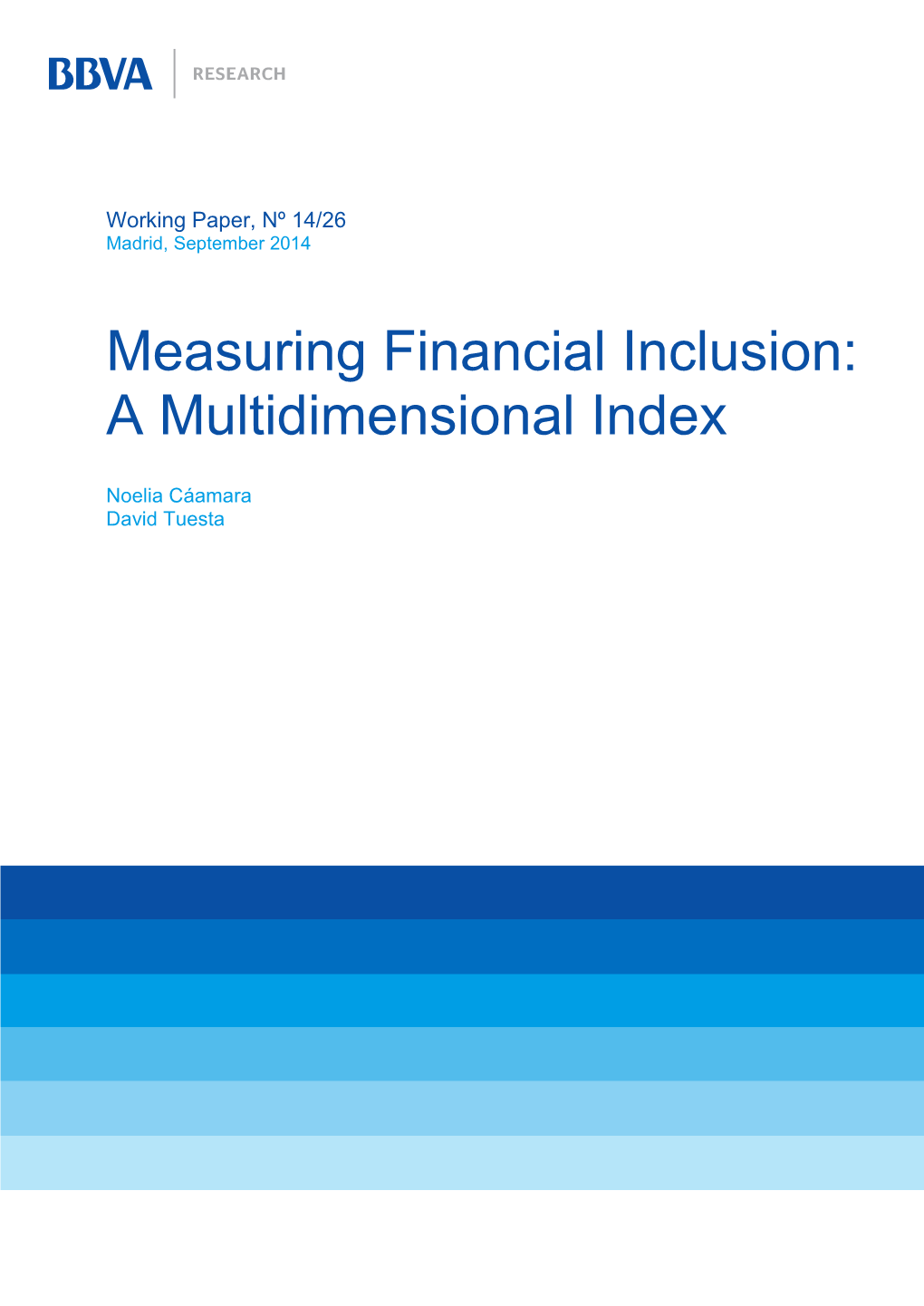 Measuring Financial Inclusion: a Multidimensional Index