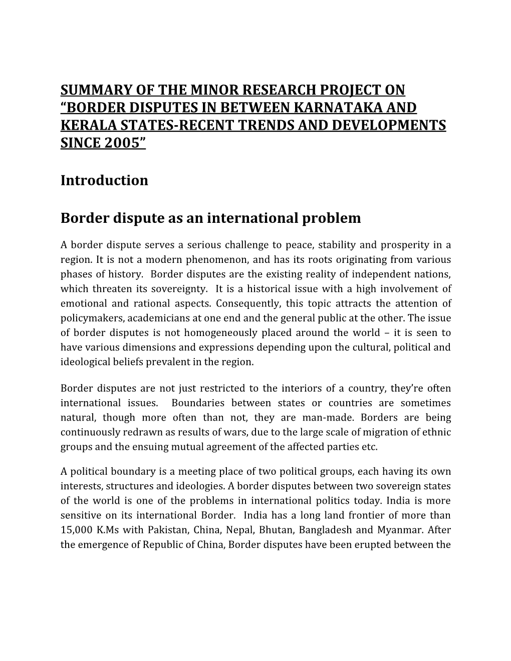 Summary of the Minor Research Project on “Border Disputes in Between Karnataka and Kerala States-Recent Trends and Developments Since 2005”