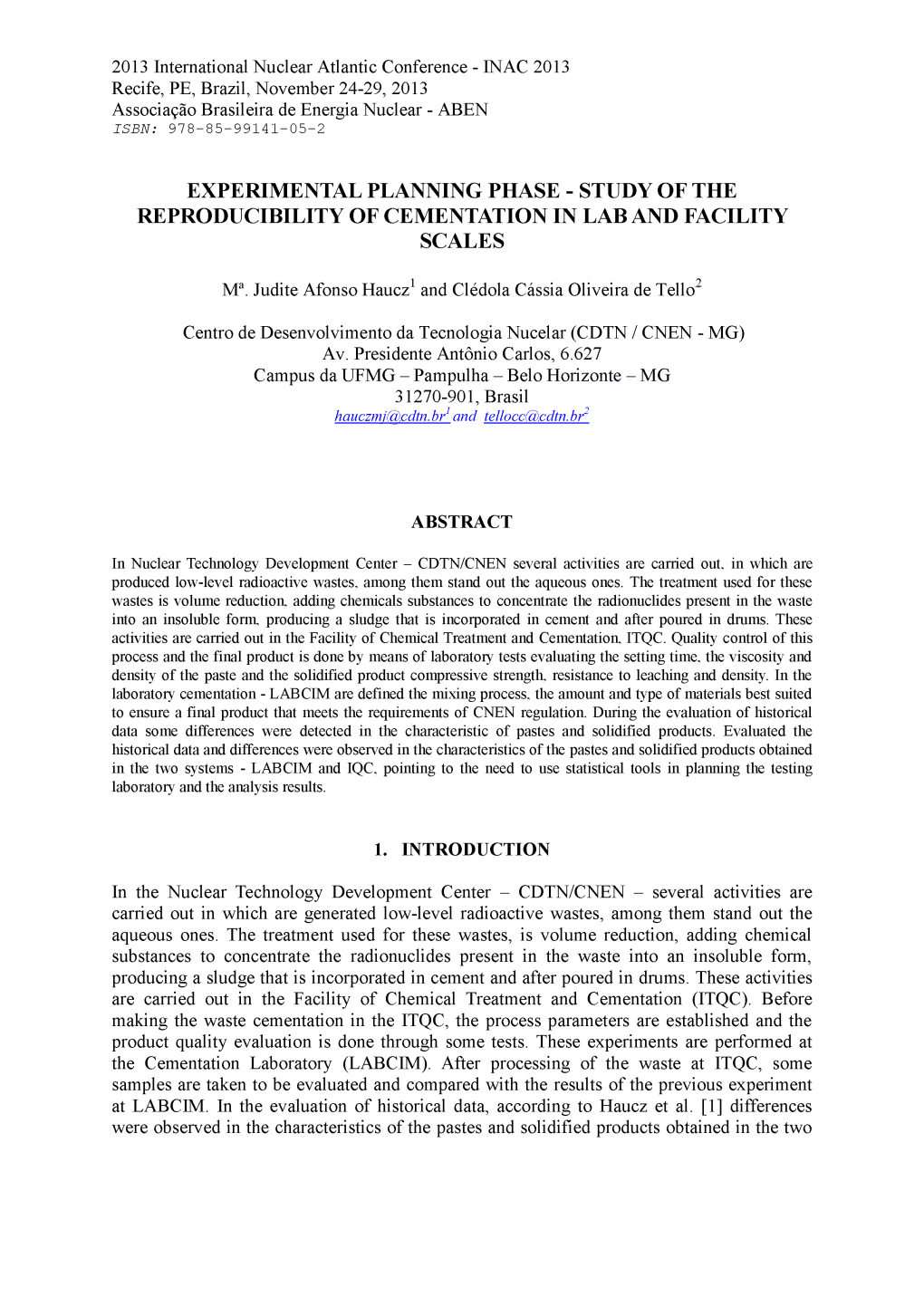 Experimental Planning Phase-Study of the Reproducibility of Cementation In