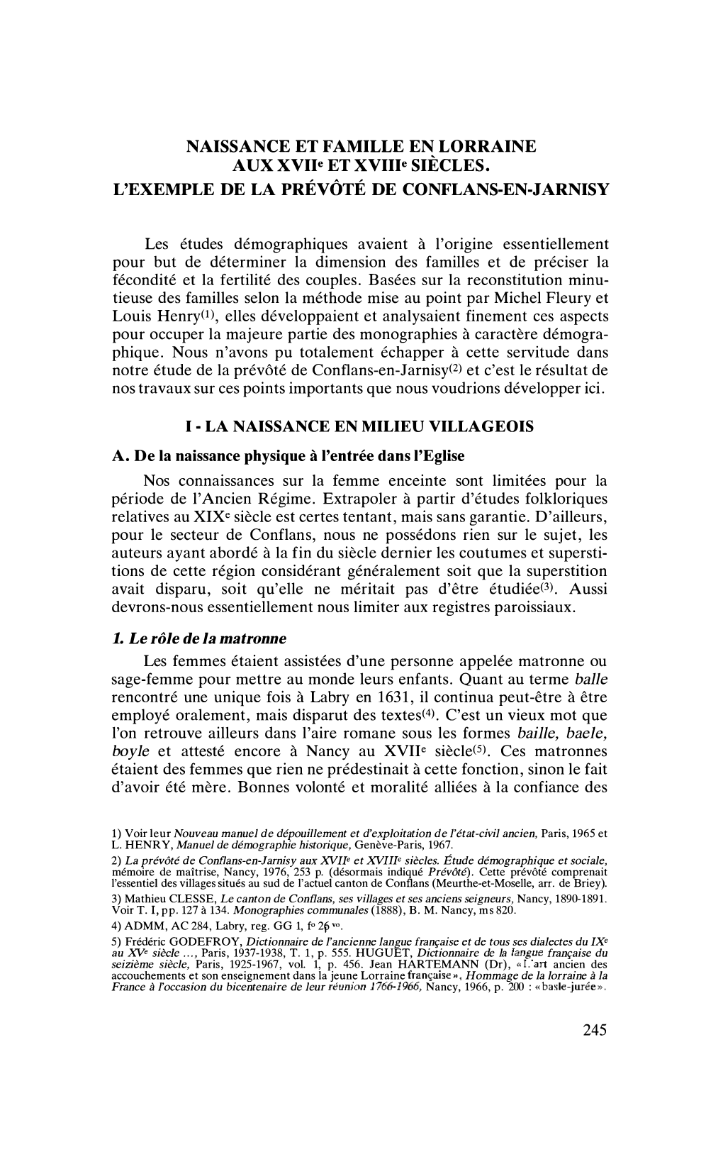 NAISSANCE ET FAMILLE EN LORRAINE AUX Xviie ET Xviiie SIÈCLES. L'exemple DE LA PRÉVÔTÉ DE CONFLANS-EN-JARNISY