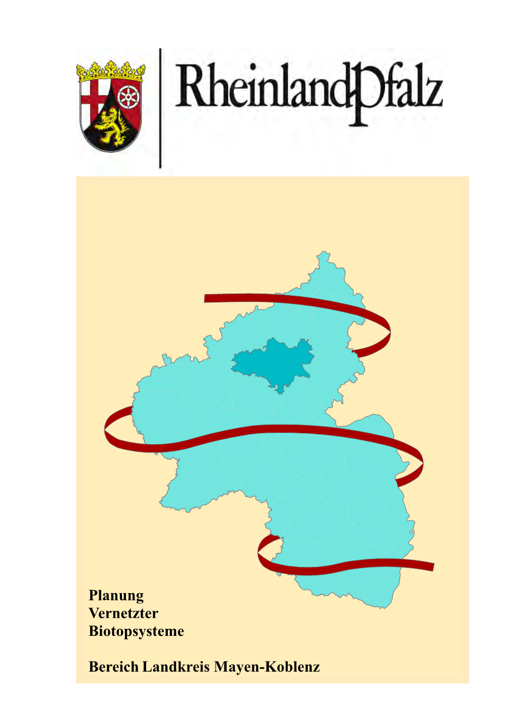 Planung Vernetzter Biotopsysteme Bereich Landkreis Mayen-Koblenz