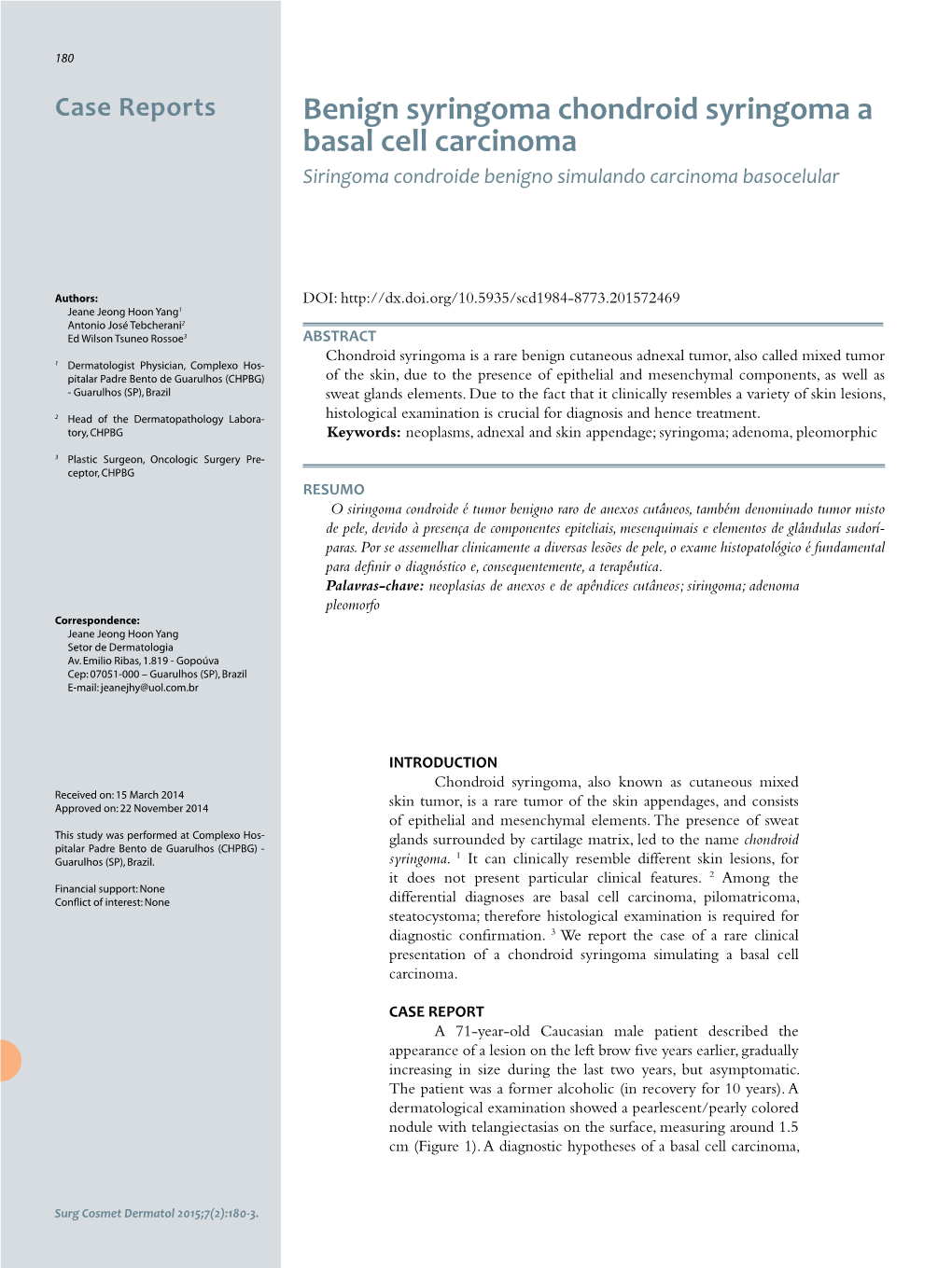 Benign Syringoma Chondroid Syringoma a Basal Cell Carcinoma Siringoma Condroide Benigno Simulando Carcinoma Basocelular