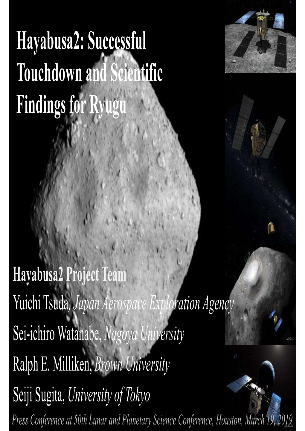 Hayabusa2: Successful Touchdown and Scientific Findings for Ryugu