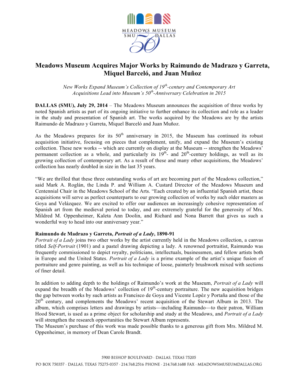 Meadows Museum Acquires Major Works by Raimundo De Madrazo Y Garreta, Miquel Barceló, and Juan Muñoz