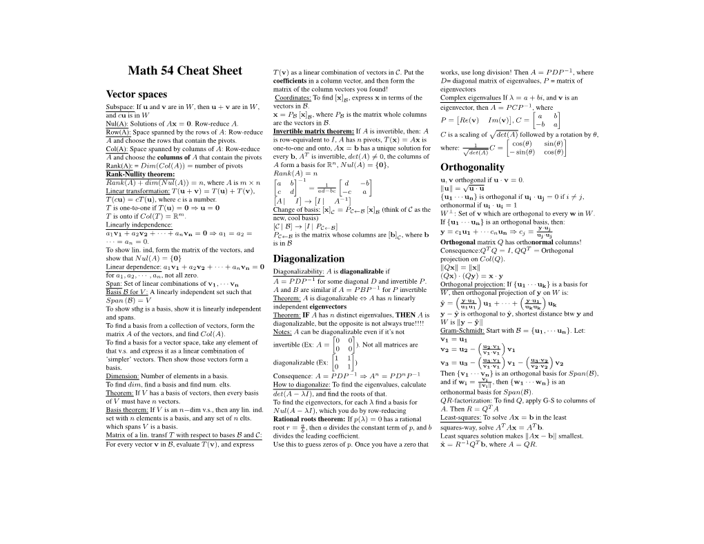 Math 54 Cheat Sheet T (V) As a Linear Combination of Vectors in C