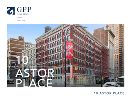 10 Astor Place 10 Astor Place ™ 10 Astor Place