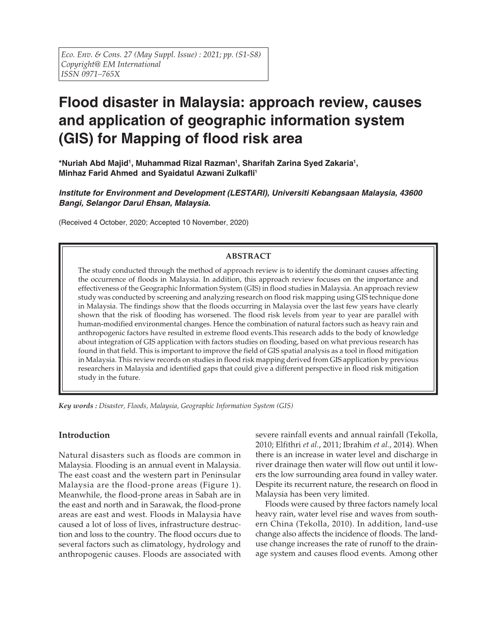 Flood Disaster in Malaysia: Approach Review, Causes and Application of Geographic Information System (GIS) for Mapping of Flood Risk Area