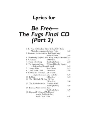 Be Free— the Fugs Final CD (Part 2)