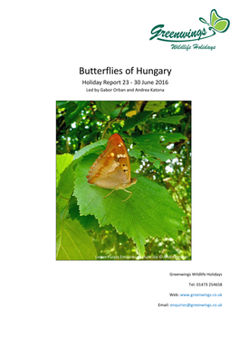 Butterflies of Hungary Holiday Report 23 - 30 June 2016 Led by Gabor Orban and Andrea Katona