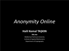 Anonymity Online