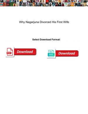 Why Nagarjuna Divorced His First Wife