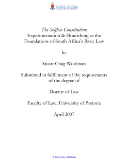 The Selfless Constitution: Experimentation & Flourishing As the Foundations of South Africa’S Basic Law