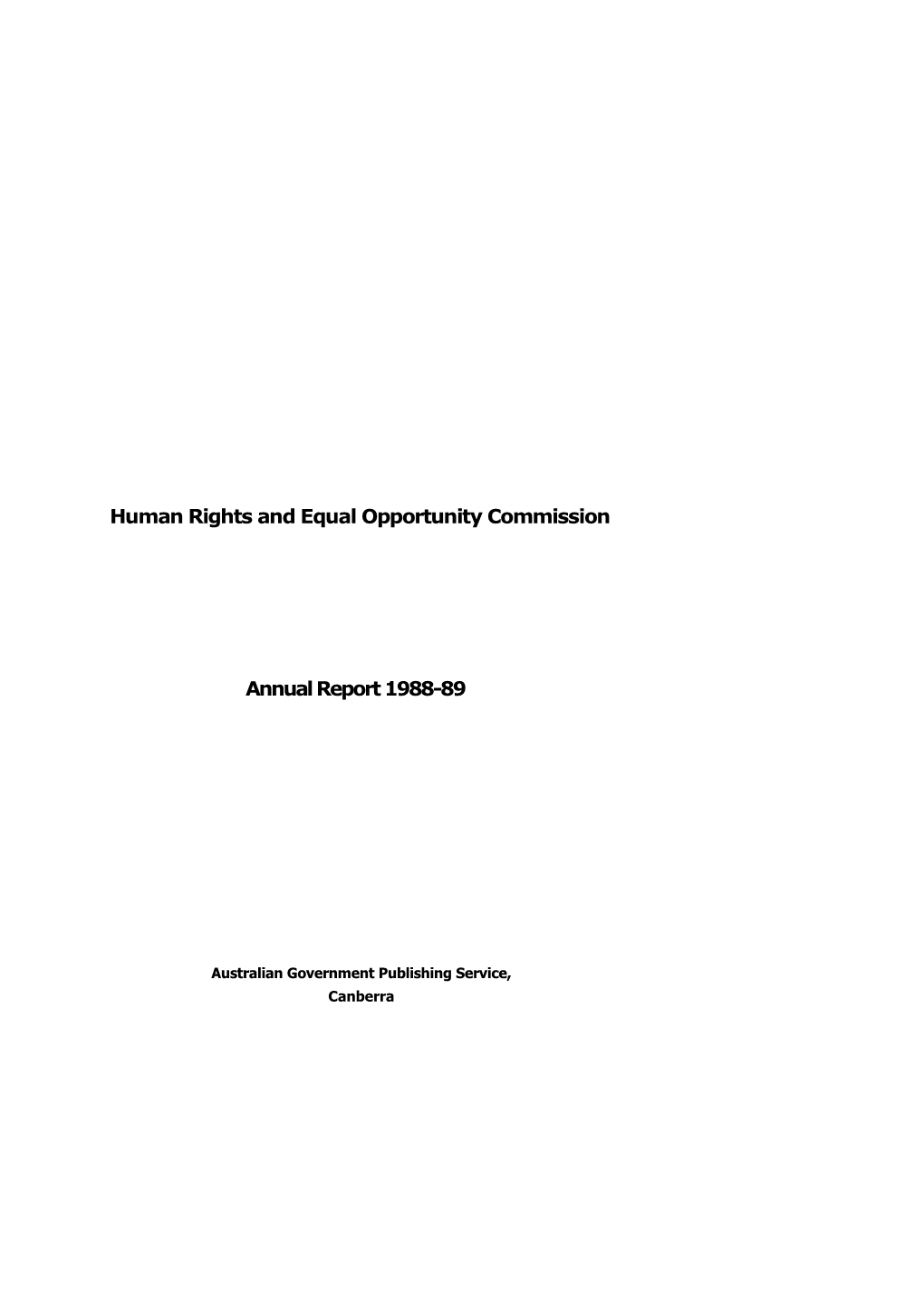 Human Rights and Equal Opportunity Commission Annual Report 1988-89