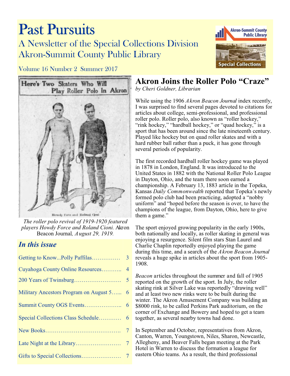 Akron Joins the Roller Polo “Craze” by Cheri Goldner, Librarian