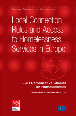 Local Connection Rules and Access to Homelessness Services in Europe 3