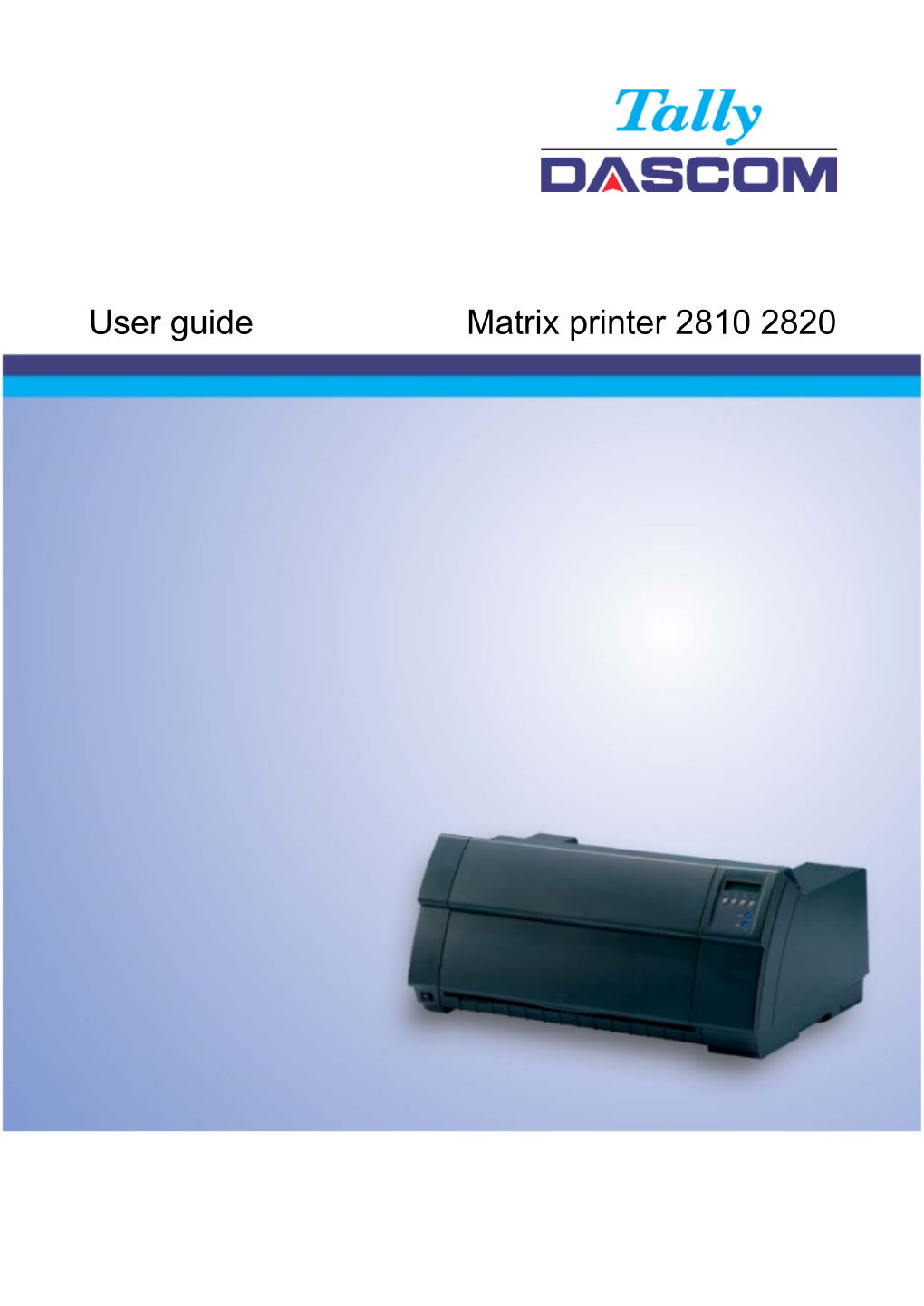 User Guide Matrix Printer 2810 2820 Important Safety Instructions User Guide