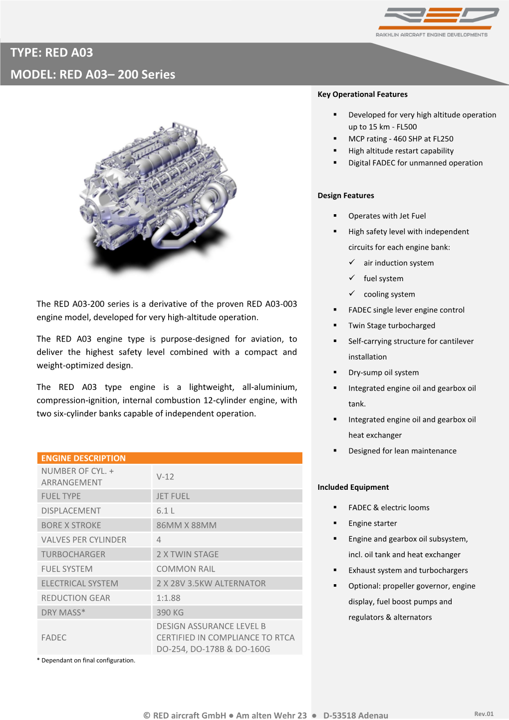 RED A03– 200 Series Key Operational Features