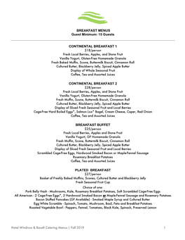 BREAKFAST MENUS Guest Minimum: 15 Guests