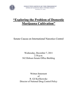“Exploring the Problem of Domestic Marijuana Cultivation”