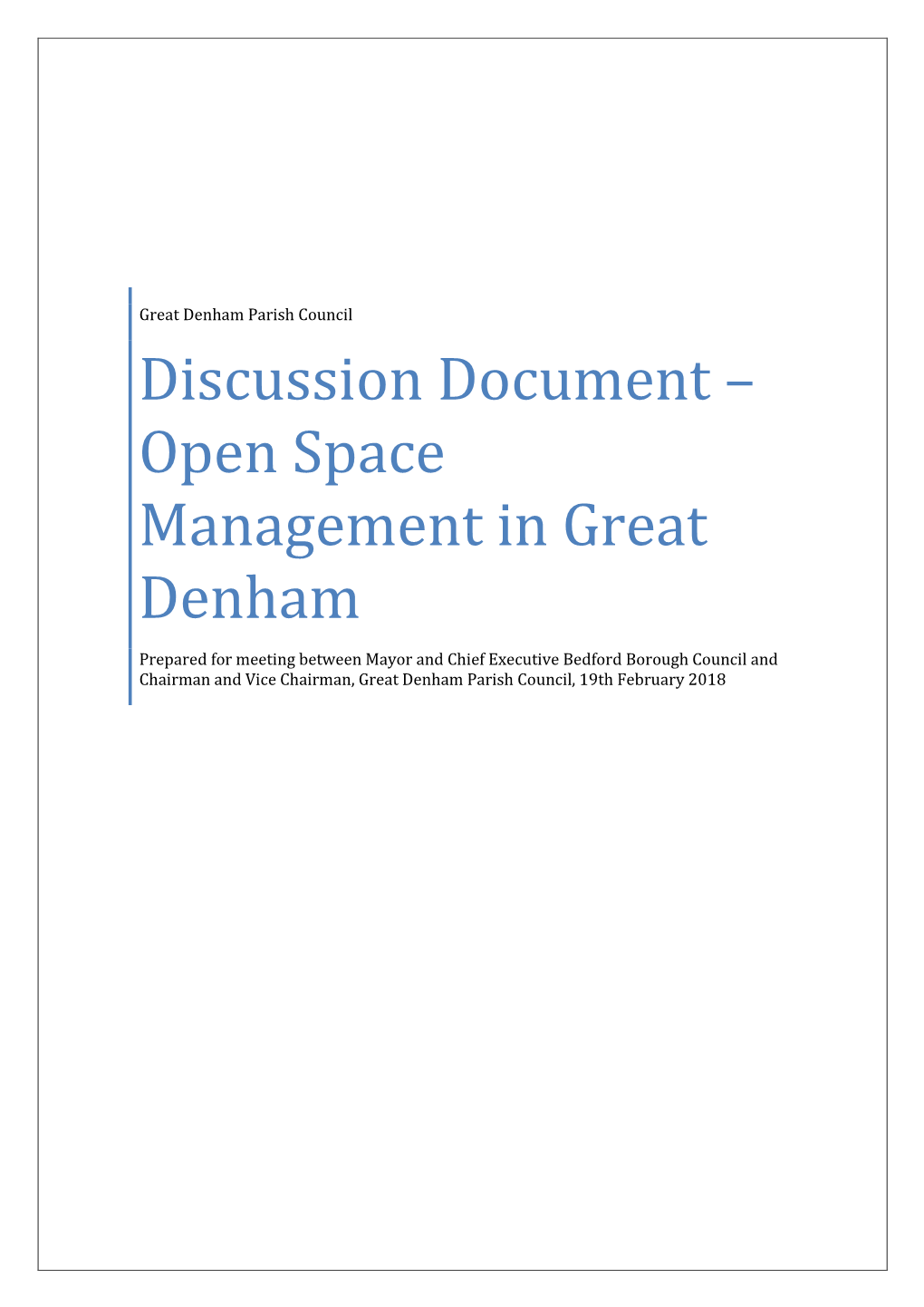 Discussion Document –Open Space Management in Great Denham