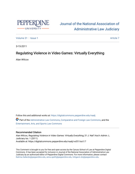 Regulating Violence in Video Games: Virtually Everything
