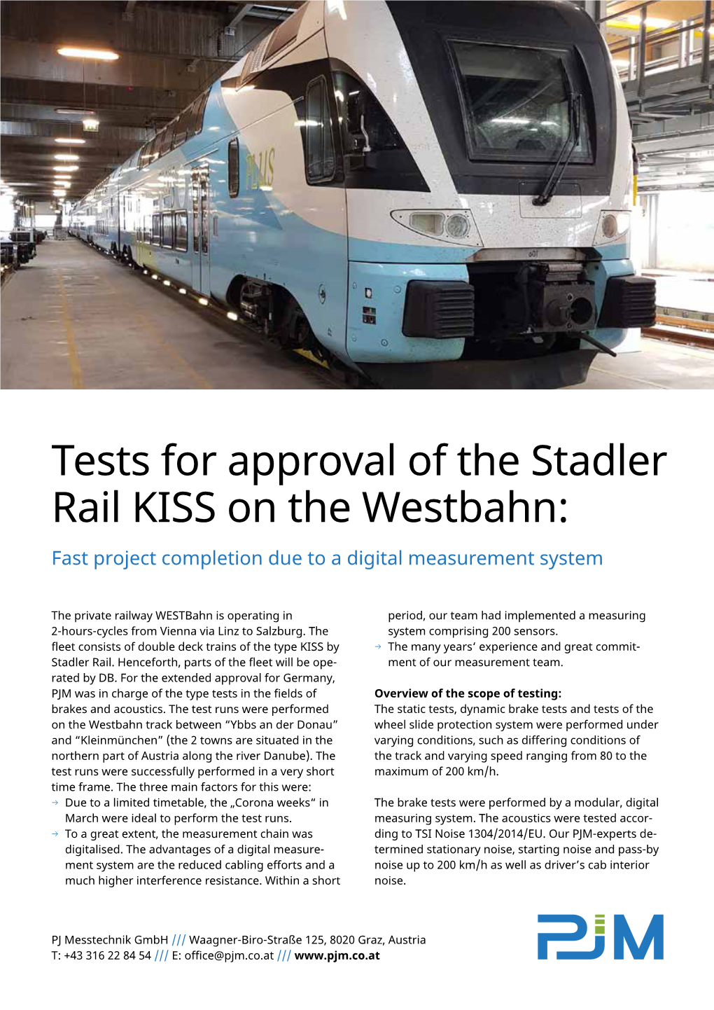 Tests for Approval of the Stadler Rail KISS on the Westbahn: Fast Project Completion Due to a Digital Measurement System