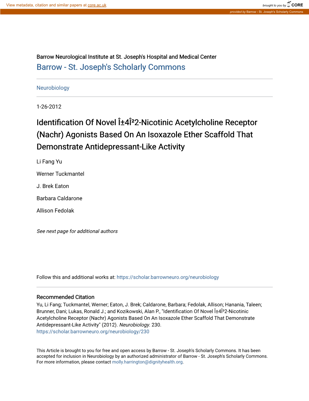 Identification of Novel Î±4Î²2-Nicotinic Acetylcholine Receptor (Nachr) Agonists Based on an Isoxazole Ether Scaffold That Demonstrate Antidepressant-Like Activity