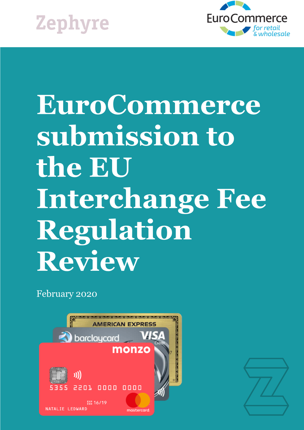 Eurocommerce Submission to the EU Interchange Fee Regulation Review