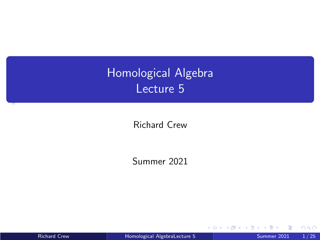 Homological Algebra Lecture 5