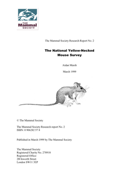The National Yellow-Necked Mouse Survey