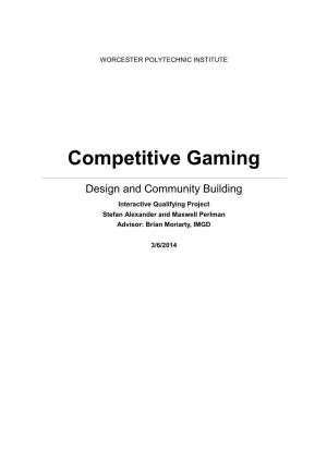 Competitive Gaming
