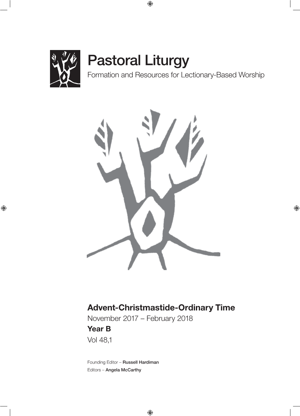 Pastoral Liturgy Formation and Resources for Lectionary-Based Worship