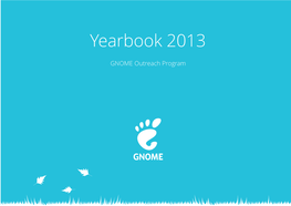Yearbook 2013 – GNOME Outreach Program