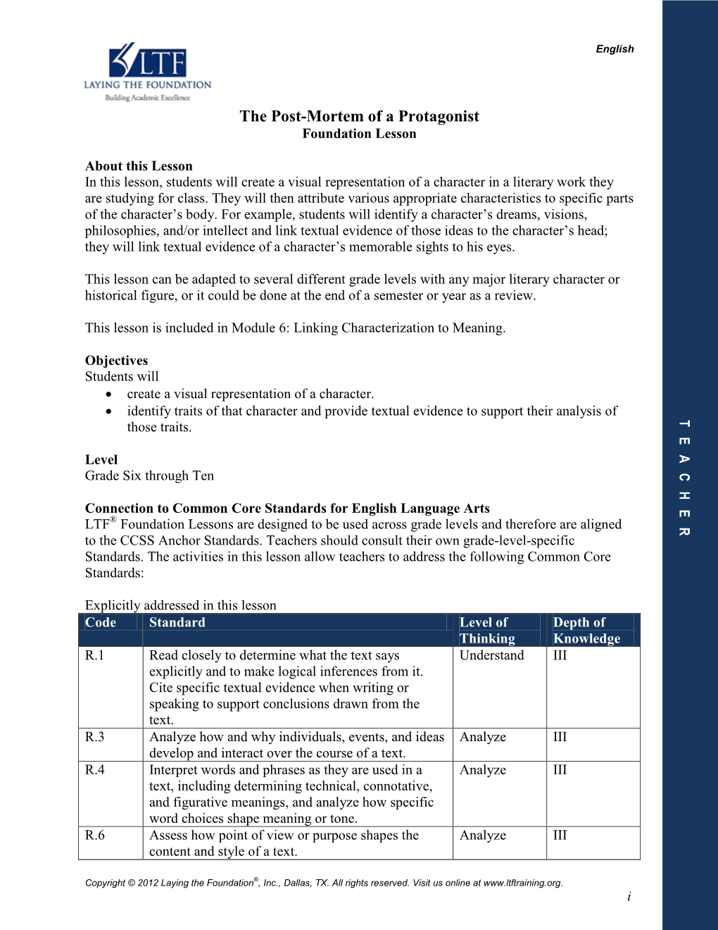 The Post-Mortem of a Protagonist of a Protagonist Post-Mortem The