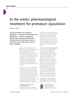 In the Works: Pharmacological Treatment for Premature Ejaculation