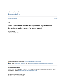 You Put Your Life on the Line: Young People's Experiences of Disclosing Sexual Abuse And/Or Sexual Assault