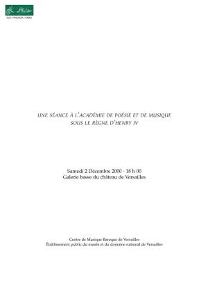 Samedi 2 Décembre 2000 - 18 H 00 Galerie Basse Du Château De Versailles