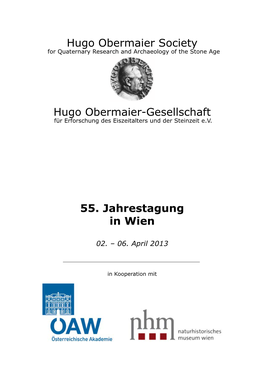 Hugo Obermaier Society for Quaternary Research and Archaeology of the Stone Age