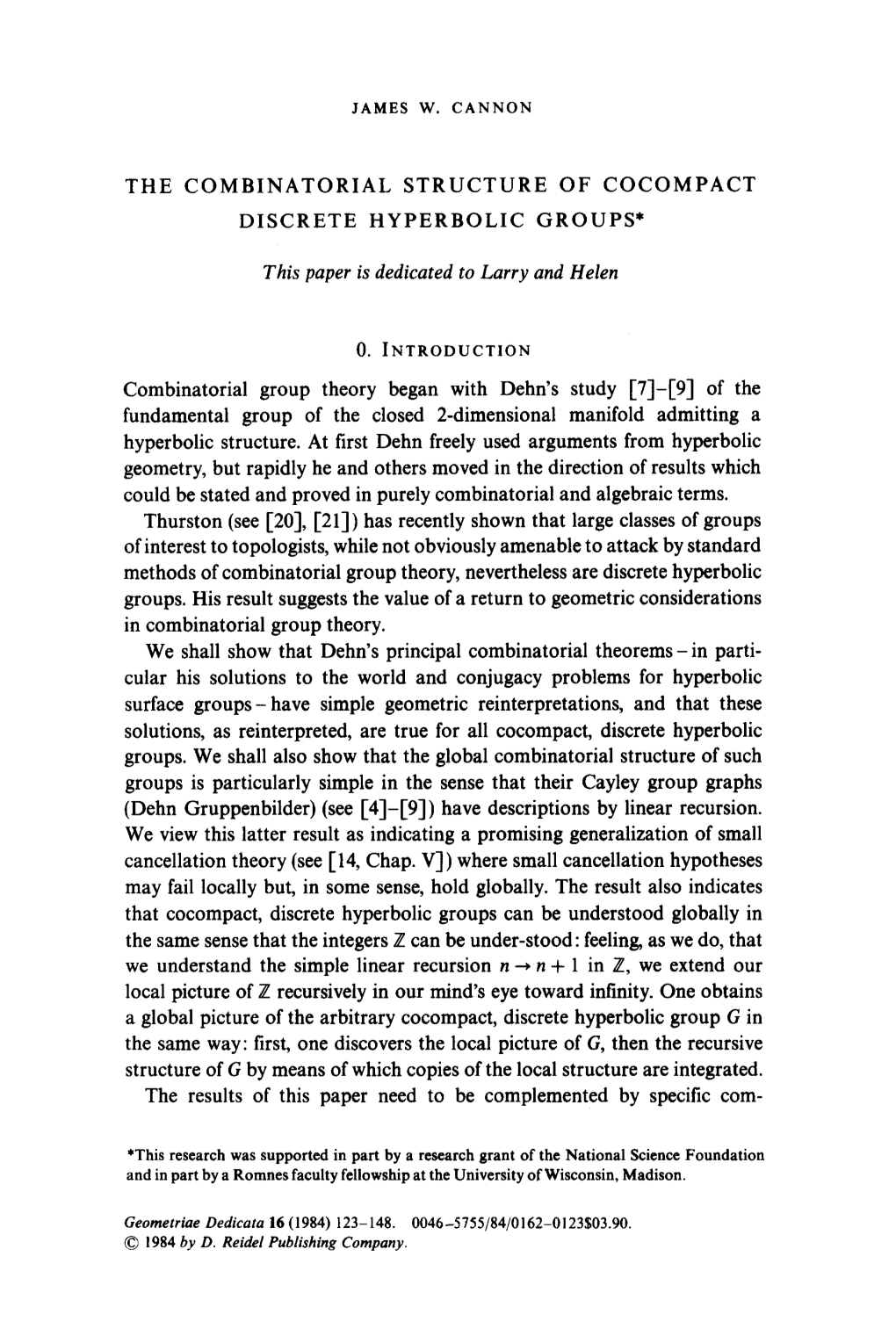 The Combinatorial Structure of Cocompact Discrete Hyperbolic Groups*