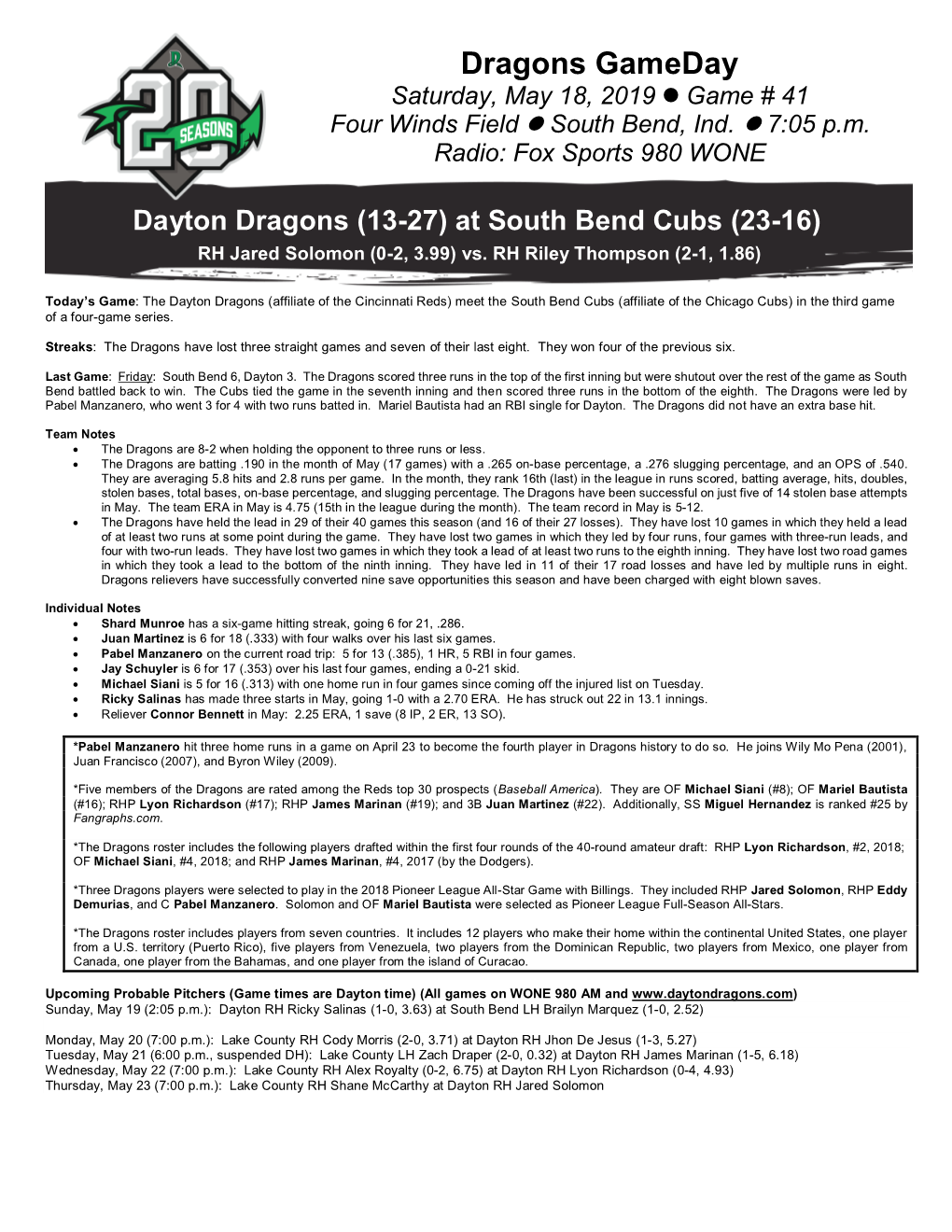 Dragons Gameday Saturday, May 18, 2019  Game # 41 Four Winds Field  South Bend, Ind