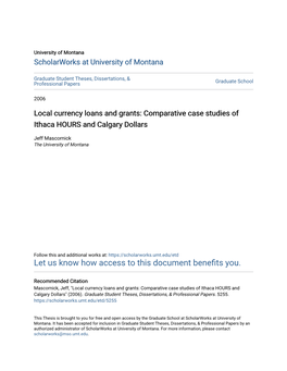 Local Currency Loans and Grants: Comparative Case Studies of Ithaca HOURS and Calgary Dollars