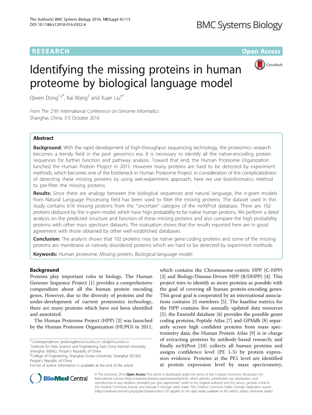 Identifying the Missing Proteins in Human Proteome by Biological Language Model Qiwen Dong1,2*, Kai Wang3 and Xuan Liu4*