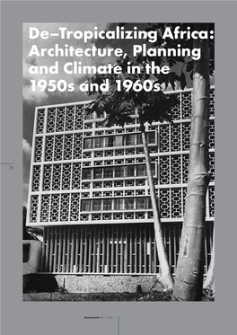 De–Tropicalizing Africa: Architecture, Planning and Climate in the 1950S and 1960S