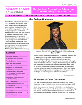 Fall/Winter 2016 Newsletter Sistermentors Mentoring, Promoting Education, a Project of Eduseed Transforming Communities