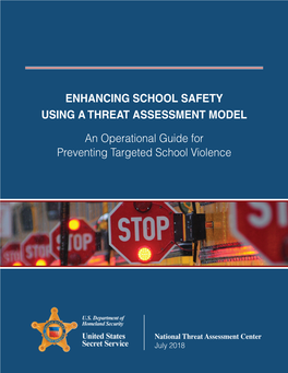 Enhancing School Safety Using a Threat Assessment Model