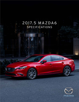 2017.5 Mazda6 Specifications 2017.5 Mazda6 Sport