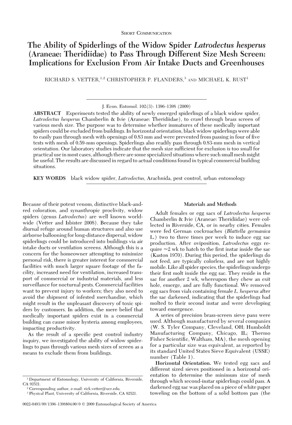 The Ability of Spiderlings of the Widow Spider Latrodectus Hesperus