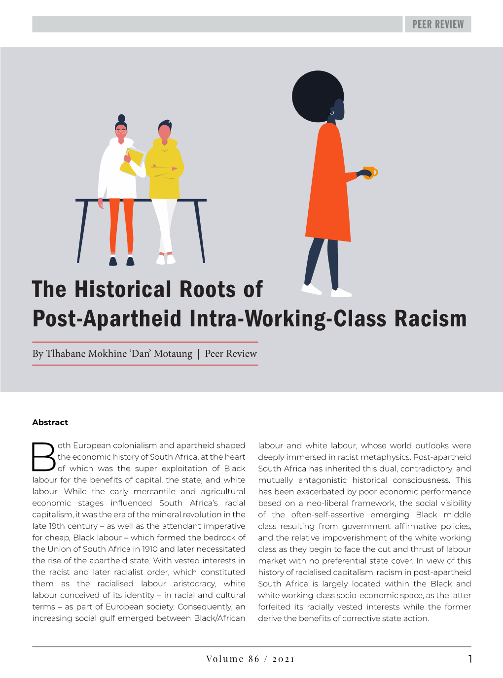 The Historical Roots of Post-Apartheid Intra-Working-Class Racism